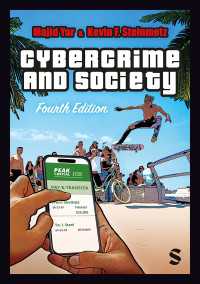 サイバー犯罪と社会（第４版）<br>Cybercrime and Society（Fourth Edition）