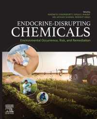 内分泌撹乱化学物質：発生・検出・改善<br>Endocrine-Disrupting Chemicals : Environmental Occurrence, Risk, and Remediation
