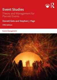 イベント研究（第５版）<br>Event Studies : Theory and Management for Planned Events（5）