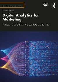 マーケティングのためのデジタル・アナリティクス（第２版）<br>Digital Analytics for Marketing（2）