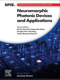 神経模倣光学デバイスと応用<br>Neuromorphic Photonic Devices and Applications