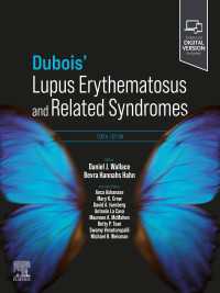 デュボアのエリテマトーデスと関連症候群（第１０版）<br>Dubois' Lupus Erythematosus and Related Syndromes - E-Book（10）