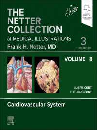 ネッター医学図譜コレクション（第３版）第８巻：心血管系<br>The Netter Collection of Medical Illustrations: Cardiovascular System,Volume 8（3）