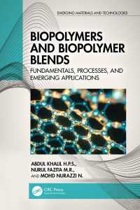 Biopolymers and Biopolymer Blends : Fundamentals, Processes, and Emerging Applications