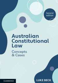 オーストラリア憲法：概念と判例（第２版）<br>Australian Constitutional Law : Concepts and Cases（2）