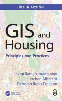 地理空間情報と住宅：原理と実践<br>GIS and Housing : Principles and Practices