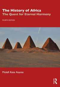 アフリカ史（第４版）<br>The History of Africa : The Quest for Eternal Harmony（4）