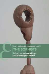 ケンブリッジ版　ソフィスト必携<br>The Cambridge Companion to the Sophists
