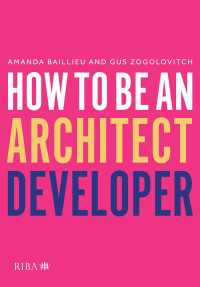 建築家デベロッパーになるには<br>How to Be an Architect Developer