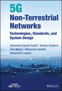 ５Ｇ非地上系ネットワーク<br>5G Non-Terrestrial Networks : Technologies, Standards, and System Design