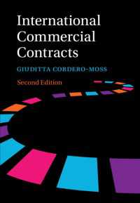 国際商事契約：契約条項、準拠法と仲裁（第２版）<br>International Commercial Contracts : Contract Terms, Applicable Law and Arbitration（2）