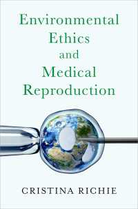 環境倫理学と生殖医療<br>Environmental Ethics and Medical Reproduction