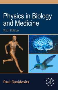 生物学・医学のための物理学（第６版）<br>Physics in Biology and Medicine（6）