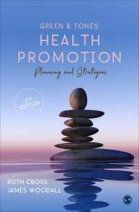 ヘルスプロモーション：計画と戦略（第５版）<br>Green & Tones′ Health Promotion : Planning & Strategies（Fifth Edition）