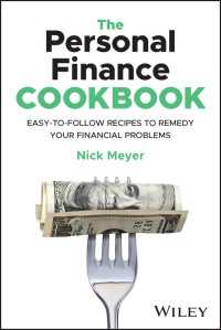 The Personal Finance Cookbook : Easy-to-Follow Recipes to Remedy Your Financial Problems 