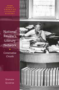 「ナショナル・レビュー」誌と保守主義の文芸批評ネットワーク<br>National Review's Literary Network : Conservative Circuits