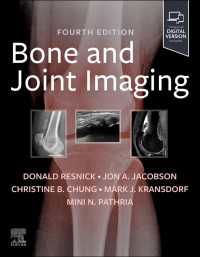 レズニク骨・関節画像法（第４版）<br>Bone and Joint Imaging E-Book（4）