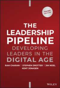 『リーダーを育てる会社・つぶす会社』（原書）第３版<br>The Leadership Pipeline : Developing Leaders in the Digital Age（3）