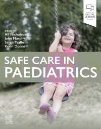小児科における安全なケア<br>Pitfalls in Paediatrics : Pitfalls in Paediatrics - E-Book