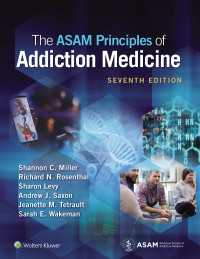 ASAM嗜癖医学原理（第７版）<br>The ASAM Principles of Addiction Medicine（7）