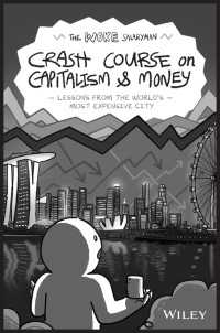 The Woke Salaryman Crash Course on Capitalism & Money : Lessons from the World's Most Expensive City