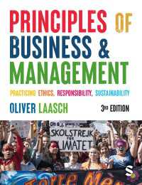 経営学の原理：倫理・持続可能性・責任の実践（第３版）<br>Principles of Business & Management : Practicing Ethics, Responsibility, Sustainability（Third Edition）