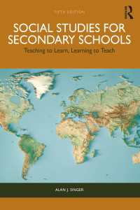 中学校における社会科教育（第５版）<br>Social Studies for Secondary Schools : Teaching to Learn, Learning to Teach（5）