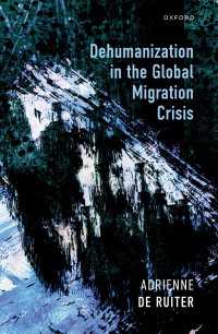グローバル移民危機における非人間化<br>Dehumanization in the Global Migration Crisis