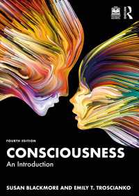 意識研究入門（第４版）<br>Consciousness : An Introduction（4）