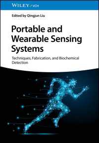 携帯・装着可能センシング技術<br>Portable and Wearable Sensing Systems : Techniques, Fabrication, and Biochemical Detection