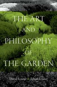 庭の芸術と哲学<br>The Art and Philosophy of the Garden
