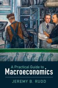 マクロ経済学実践ガイド<br>A Practical Guide to Macroeconomics