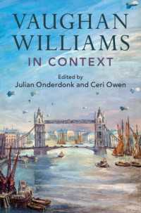 ヴォーン・ウィリアムズ研究のコンテクスト<br>Vaughan Williams in Context