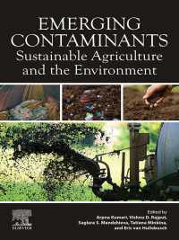 新興汚染物質：持続可能な農業と環境<br>Emerging Contaminants : Sustainable Agriculture and the Environment