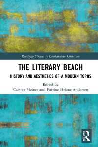 海浜の文学史<br>The Literary Beach : History and Aesthetics of a Modern Topos