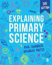 初等科学を教える（第３版）<br>Explaining Primary Science（Third Edition）