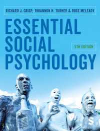 エッセンシャル社会心理学（第５版）<br>Essential Social Psychology（Fifth Edition）