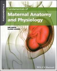 母体解剖学・生理学の基礎<br>Fundamentals of Maternal Anatomy and Physiology