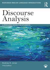 ディスコース分析：言語学読本（第３版）<br>Discourse Analysis : A Resource Book for Students（3）