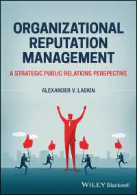 組織の評判管理：ＰＲの視座<br>Organizational Reputation Management : A Strategic Public Relations Perspective