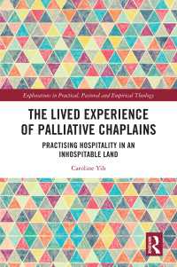 The Lived Experience of Palliative Chaplains : Practising Hospitality in an Inhospitable Land